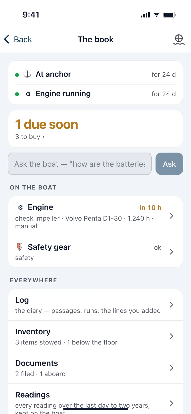 The ship's log: at anchor, engine running, one item due soon, and the engine's service schedule.